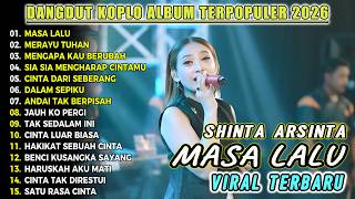 Download lagu MASA LALU SHINTA ARSINTA VIRAL DANGDUT KOPLO AMBYAR ALBUM 2026 MAHESA DUT mp3