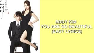 EDDY KIM - YOU ARE SO BEAUTIFUL (EASY LYRICS)
