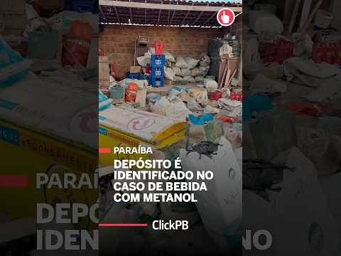 Metanol na Paraíba: depósito é identificado🚔🚨 #Agevisa #Metanol #Barauna