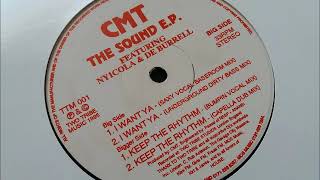 CMT - I Want Ya - The Sound EP