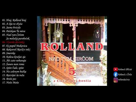 Hudobná skupina Rolland z Čirča   06 Vyroslo divčatko   CD 5