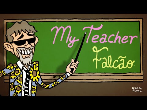 My Teacher - Falcão