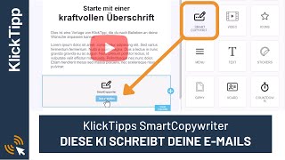 Mit KlickTipps SmartCopywriter schreibst Du E-Mails in Rekordzeit