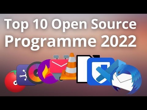 Meine besten 10 Open Source Programme im Jahr 2022