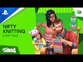 The Sims 4 Nifty Knitting - Official Trailer | PS4