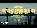 Dropkick Murphys Never Git Drunk No More Official Video Ft Nikki Lane