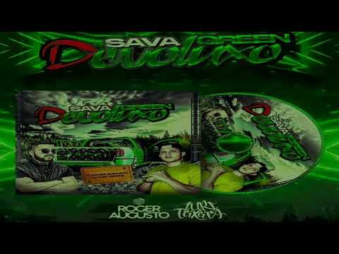 47-CD SAVA GREEN DEVOLUXO - HOUSE ANTIGOS - DJ ROGER AUGUSTO E DJ IURI HOUSE ANTIGOS -