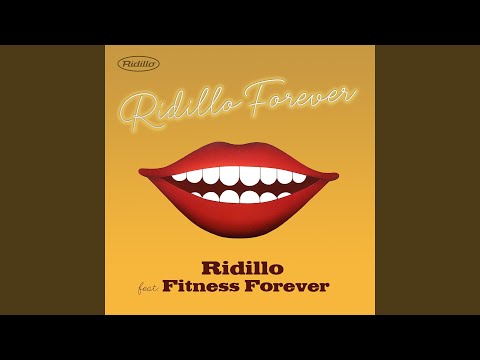 Ridillo forever (feat. Fitness Forever)