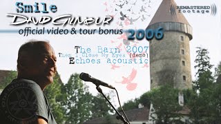 David Gilmour - Smile🔹Then I Close My Eyes (demo)🔹Echoes Acoustic | REMASTERED | Subs SPA-ENG