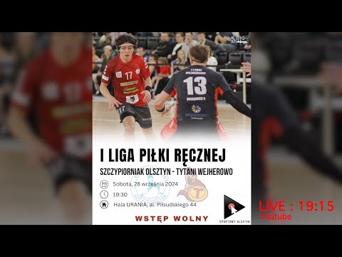 KS SZCZYPIORNIAK vs TYTANI WEJHEROWO