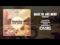 Make Do And Mend - Firewater 