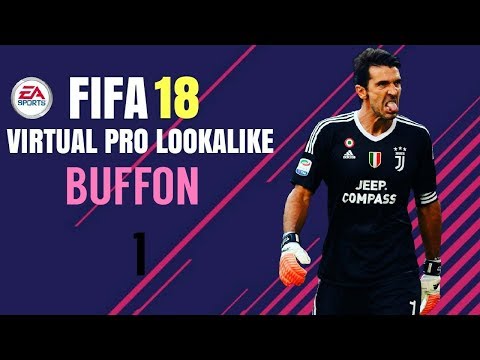 FIFA 18 | VIRTUAL PRO LOOKALIKE TUTORIAL -  Gianluigi Buffon