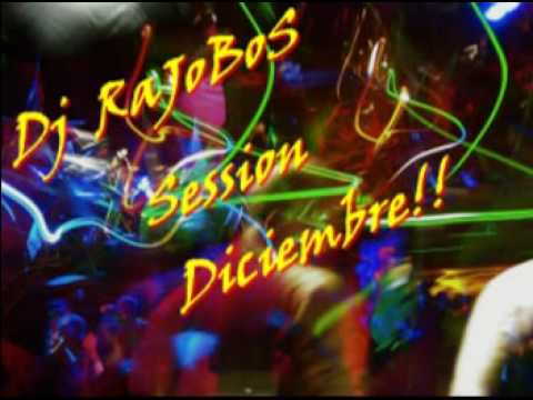 Dj RaJoBoS Session DiCieMBre