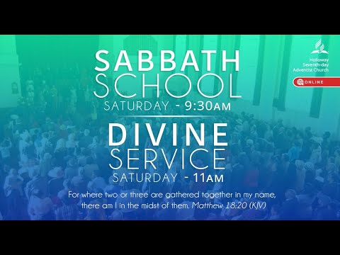 Sabbath 13th August 2022 - Morning Service