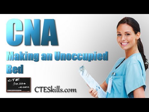 CNA # 12 Making an Unoccupied Bed