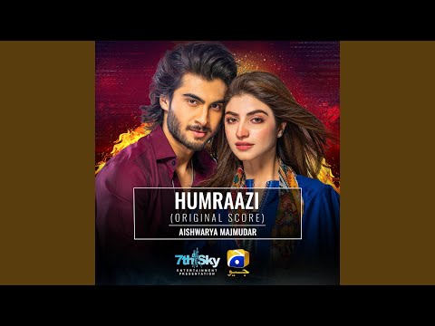 Humraazi (Original Score)