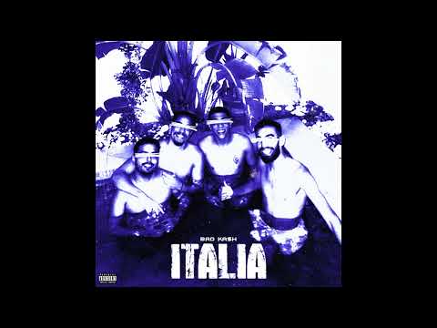 BAD KA$H - Italia  ( AUDIO )