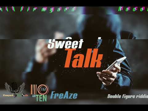 FreAze - Sweet Talk (official audio)