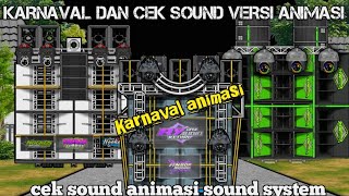 Download lagu Cek sound karnaval versi animasi cek sound animasi sound system (part 1) mp3 Download lagu Cek sound karnaval versi animasi cek sound animasi sound system (part 1) mp3