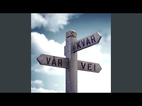 Kvar Vår Vei