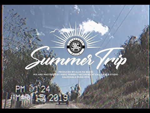 Summer Trip - Kalookal$ Musik (Official Music Video)