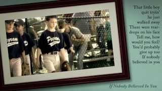 If Nobody Believed In You by Joe Nichols With Lyrics