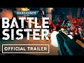 Warhammer 40,000 Battle Sister - Official Update Trailer | Oculus Gaming Showcase