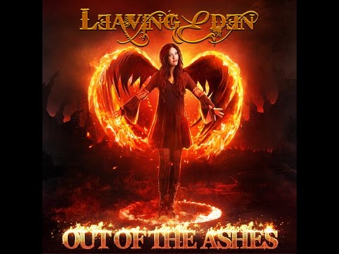 LEAVING EDEN OUT OF THE ASHES OFFICIAL LYRIC VIDEO