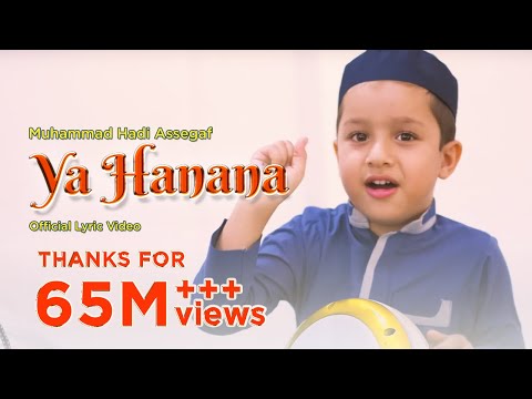 Muhammad Hadi Assegaf - Ya Hanana (Official Music Video)