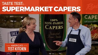 What are the Best Capers at the Supermarket