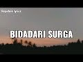 Bidadari Surga Ustad Jefri Al Buchori Uje Lirik Republik Lyrics