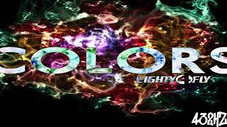 Eighty4 Fly - Kush High (432Hz)