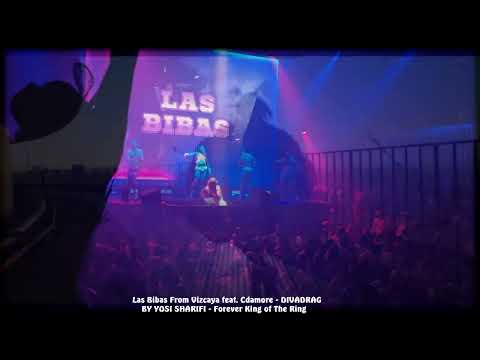 Las Bibas From Vizcaya feat  Cdamore - DIVADRAG 18/11/22
