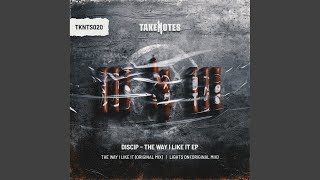 Discip - The Way I Like It video