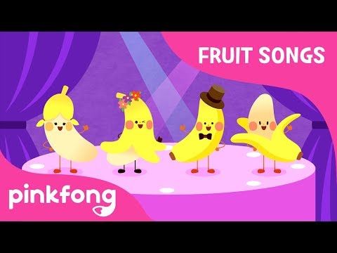 Banana-Na Na Na Banana | Fruit Songs | Pinkfong Songs for Children