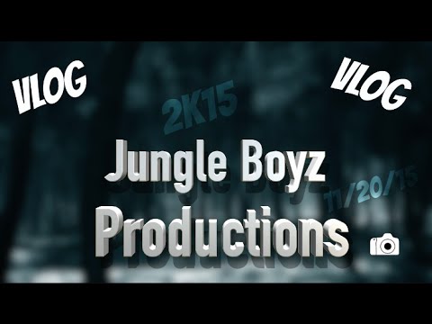 Jungle Boyz Productions 11/20/15 Vlog