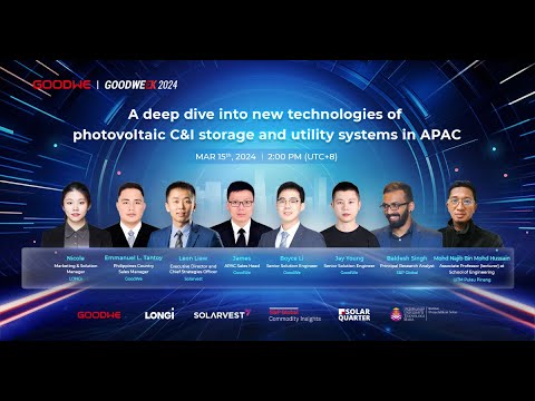 GOODWEEK 2024 APAC Session - A deep dive into new technologies of PV C&l storage and utility systems