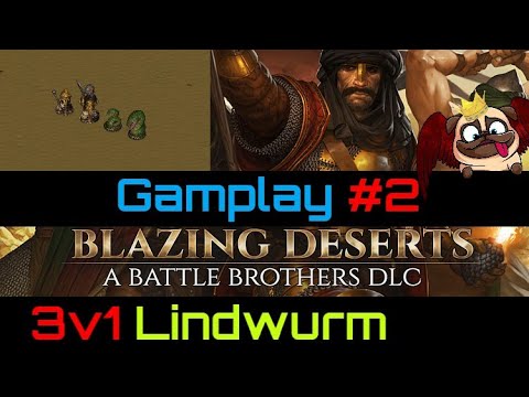 Blazing Deserts Gameplay #2! Lindwurm Arena Fight!