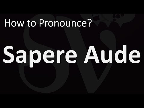 How to Pronounce Sapere Aude? (CORRECTLY)