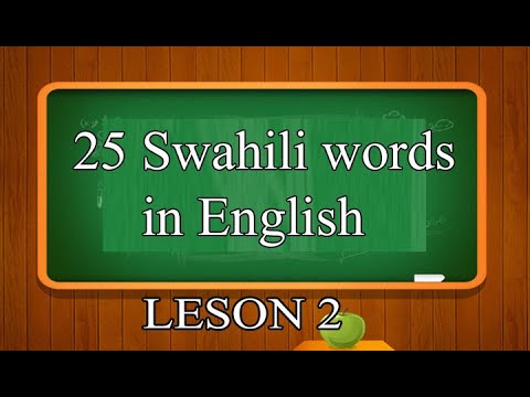 25 Swahili words in English (lesson 2 )