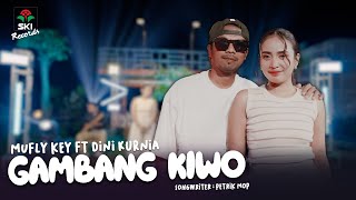 Download lagu Gambang Kiwo - Dini Kurnia Ft. Mufly Key | Musik Jawa mp3 Download lagu Gambang Kiwo - Dini Kurnia Ft. Mufly Key | Musik Jawa mp3