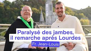 Frère Jean-Louis nous raconte sa guérison à Lourdes