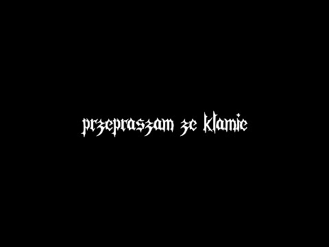 Mlodymati & Axelys - PRZEPRASZAM ŻE KŁAMIE