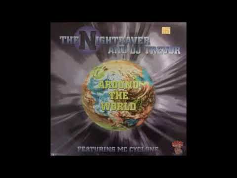 The Nightraver & Dj Trevor Ft MC Cyclone - Around The World (Extended Mix) (1995)