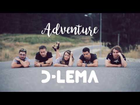 D-LEMA - Adventure (Eurovision Romania 2017)