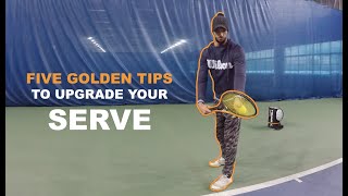 Five Golden Tips For Advanced Tennis Serve - Build A Weapon (TENFITMEN - Episode 151)