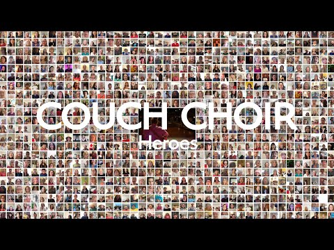 Couch Choir sings Heroes (David Bowie)