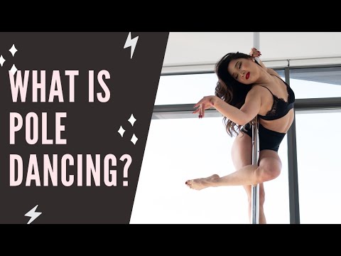 What is pole dancing? What is pole art?