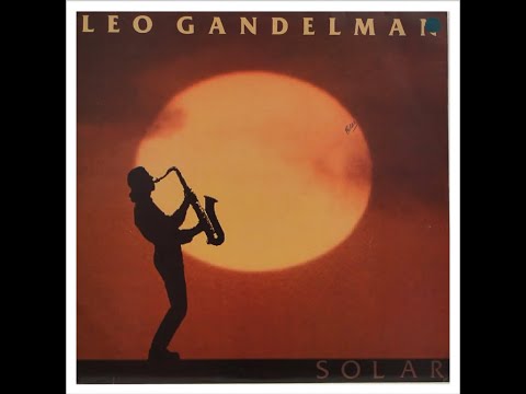 Leo Gandelman - Solar (Álbum)