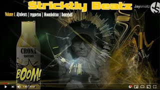 Jay Smallz - Stricktly Beatz vol. 1 (Crona Edition) afrobeats moombahton dancehall reggeaton